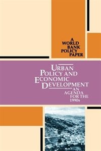 Front cover_Urban Policy And Economic Development: An Agenda For The 1990s