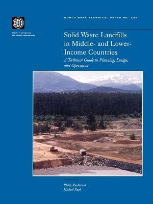 Couverture_Solid Waste Landfills in Middle- And Lower-Income Countries: A Technical Guide to Planning, Design, and Operation