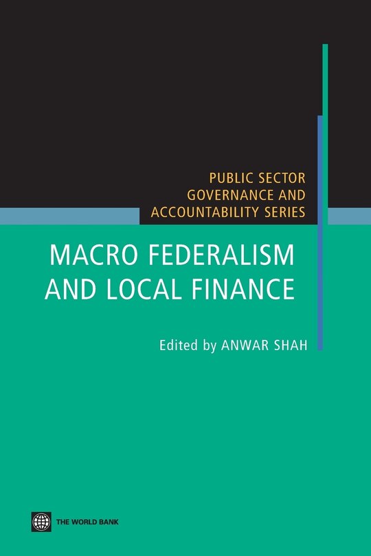Front cover_Macrofederalism And Local Finances Macrofederalism And Local Finances