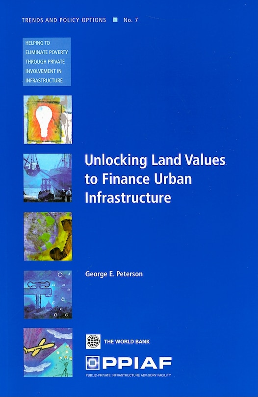 Front cover_Unlocking Land Values to Finance Urban Infrastructure