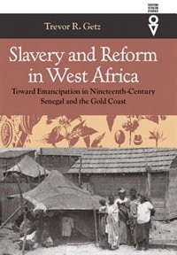 Couverture_Slavery and Reform in West Africa