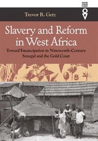 Couverture_Slavery and Reform in West Africa