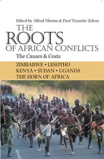 Front cover_The Roots of African Conflicts