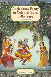 Front cover_Anglophone Poetry in Colonial India, 1780–1913