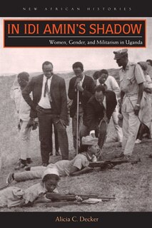 Couverture_In Idi Amin’s Shadow