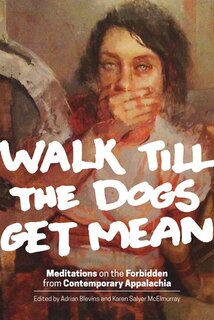 Front cover_Walk Till The Dogs Get Mean