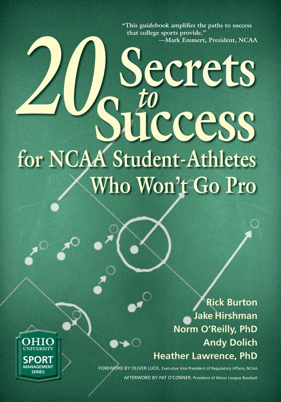Front cover_20 Secrets to Success for NCAA Student-Athletes Who Won’t Go Pro