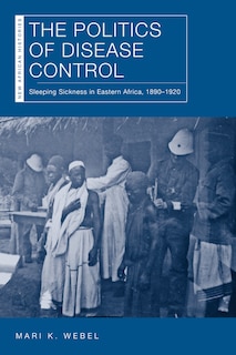 Front cover_The Politics of Disease Control