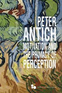 Couverture_Motivation And The Primacy Of Perception