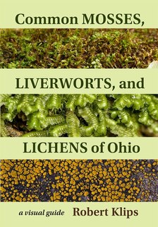 Couverture_Common Mosses, Liverworts, And Lichens Of Ohio