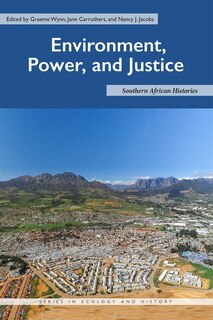Front cover_Environment, Power, And Justice