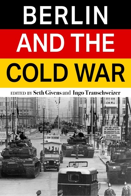 Front cover_Berlin and the Cold War