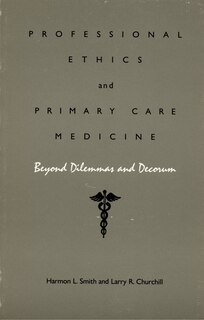 Front cover_Professional Ethics and Primary Care Medicine