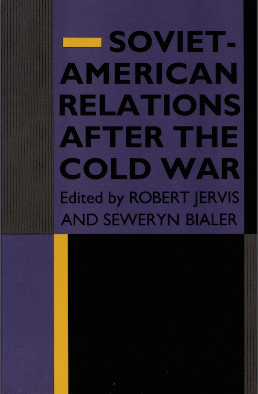Couverture_Soviet-American Relations After the Cold War