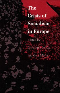 Front cover_The Crisis of Socialism in Europe
