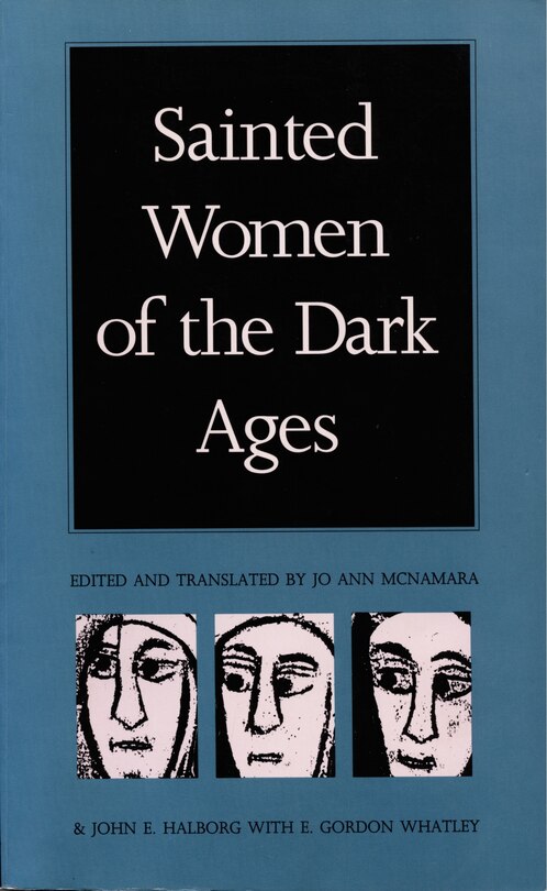 Couverture_Sainted Women of the Dark Ages