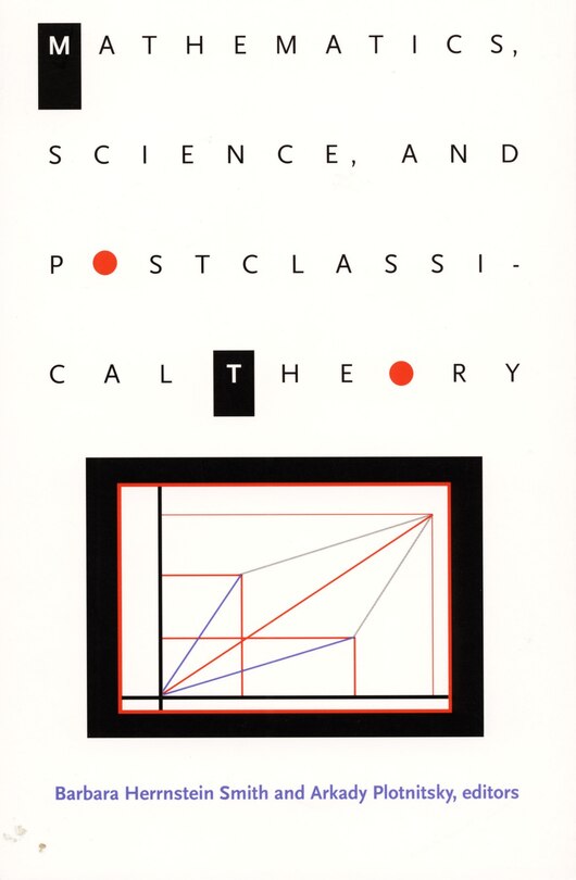 Couverture_Mathematics, Science, and Postclassical Theory