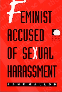 Front cover_Feminist Accused of Sexual Harassment