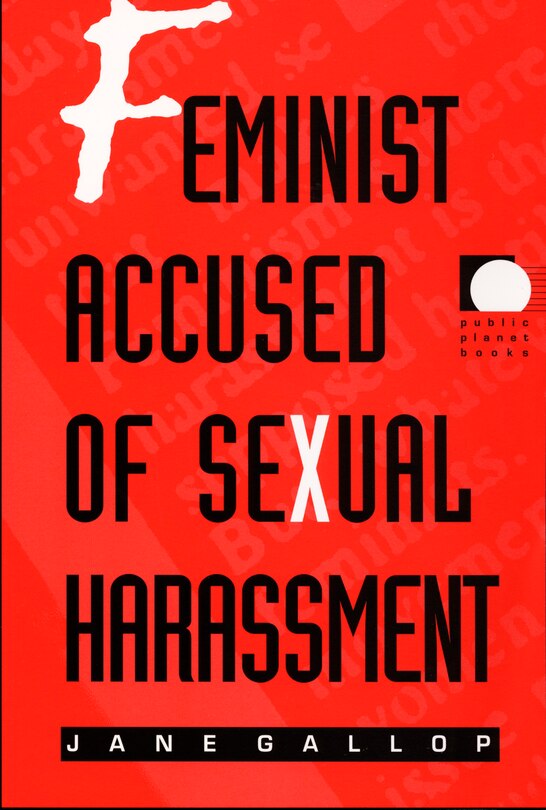 Front cover_Feminist Accused of Sexual Harassment
