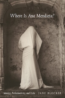 Front cover_Where Is Ana Mendieta?
