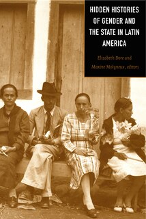Couverture_Hidden Histories of Gender and the State in Latin America