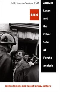 Front cover_Jacques Lacan And The Other Side Of Psychoanalysis