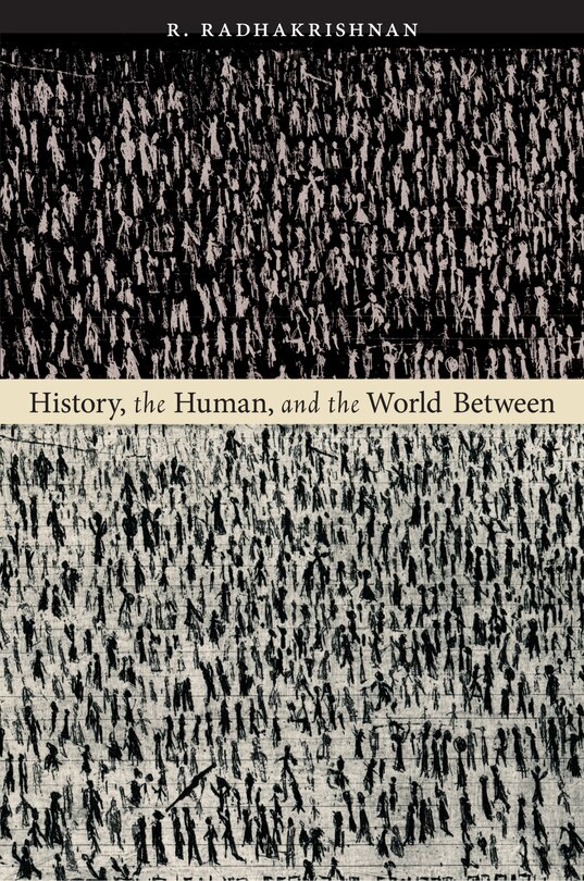 Couverture_History, The Human, And The World Between