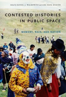Front cover_Contested Histories In Public Space