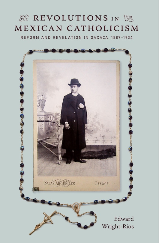 Couverture_Revolutions in Mexican Catholicism