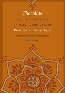 Front cover_Chocolate And Other Writings On Male Homoeroticism