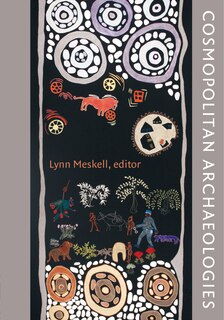 Front cover_Cosmopolitan Archaeologies