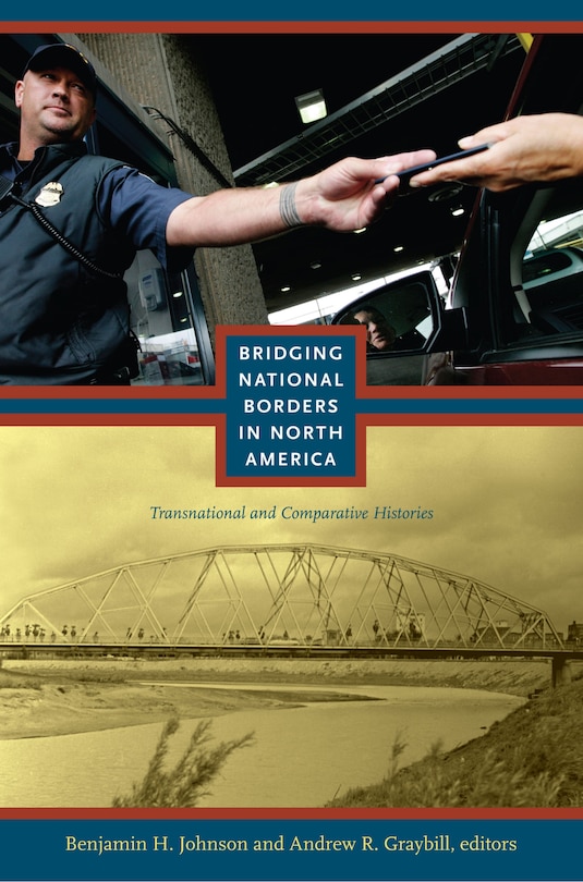 Front cover_Bridging National Borders In North America