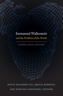 Couverture_Immanuel Wallerstein And The Problem Of The World