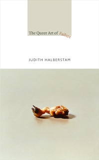Front cover_The Queer Art of Failure