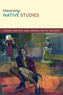 Couverture_Theorizing Native Studies