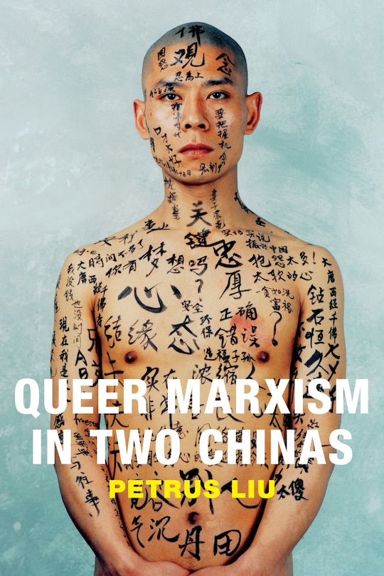 Front cover_Queer Marxism In Two Chinas