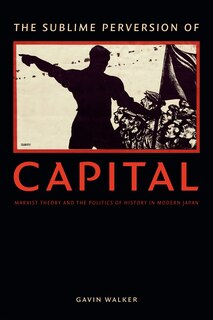 Front cover_The Sublime Perversion of Capital