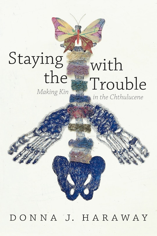 Front cover_Staying With The Trouble