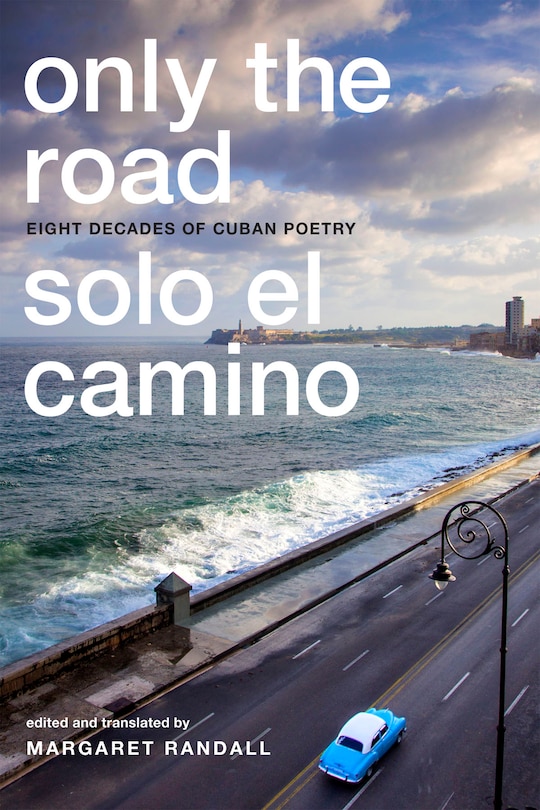 Front cover_Only The Road / Solo El Camino