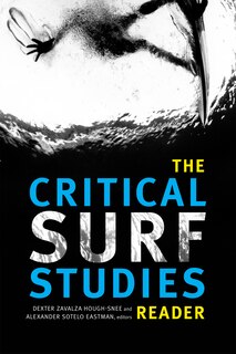 Front cover_The Critical Surf Studies Reader