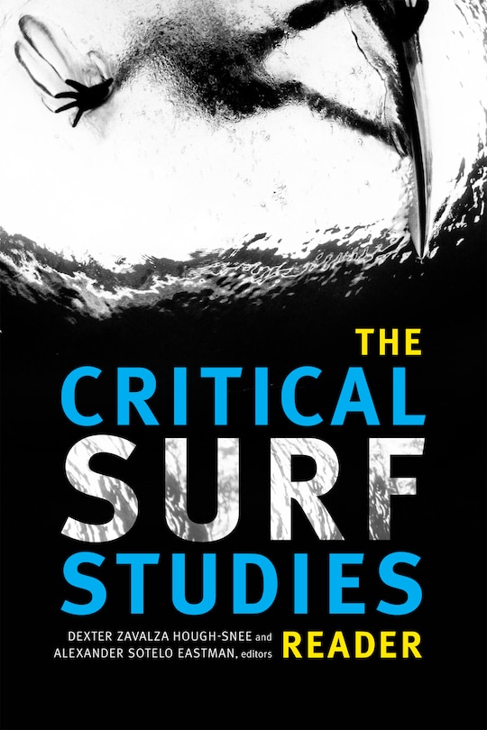 Front cover_The Critical Surf Studies Reader