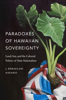 Couverture_Paradoxes Of Hawaiian Sovereignty