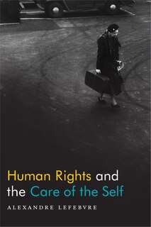 Couverture_Human Rights And The Care Of The Self
