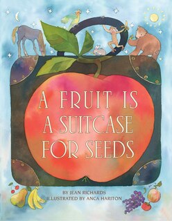 Front cover_A Fruit is a Suitcase for Seeds