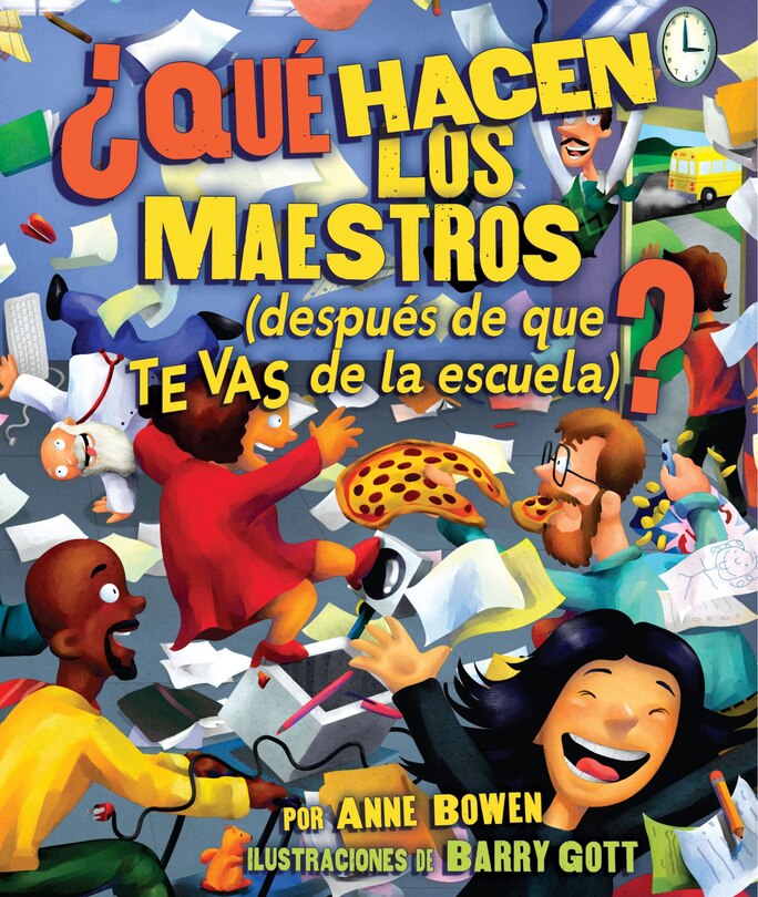 Front cover_¿qué Hacen Los Maestros (what Do Teachers Do)