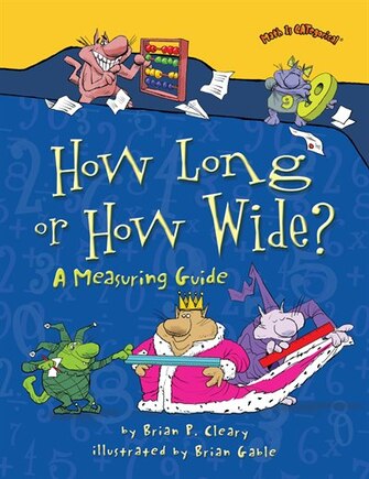 How Long or How Wide?: A Measuring Guide