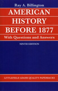 Front cover_American History before 1877 with Questions and Answers