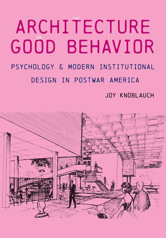 Couverture_The Architecture of Good Behavior