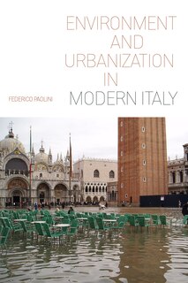 Couverture_Environment and Urbanization in Modern Italy