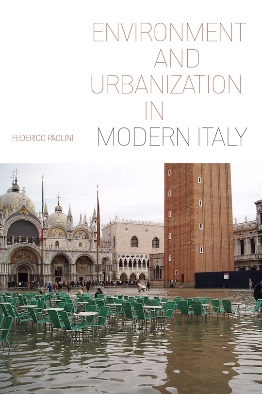 Couverture_Environment and Urbanization in Modern Italy